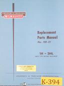 Kearney & Trecker-Milwaukee-Kearney & Trecker 1H & 2HL, Milling Machine Replacement Parts Manual 1952-1H-2HL-01
